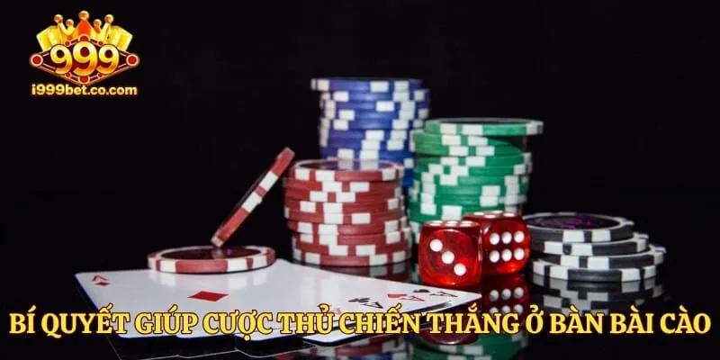 Bí quyết giúp cược thủ chiến thắng ở bàn bài cào