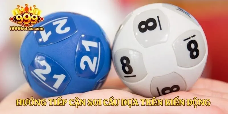 Hướng tiếp cận soi cầu dựa trên biến động ngắn hạn