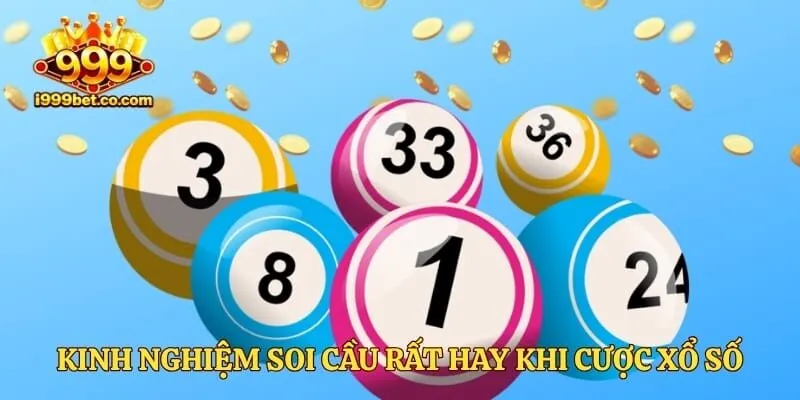 Kinh nghiệm soi cầu rất hay khi cược xổ số